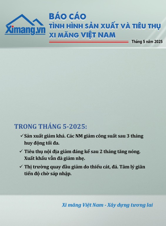 Th&ocirc;ng b&aacute;o Ph&aacute;t h&agrave;nh B&aacute;o c&aacute;o sản xuất v&agrave; ti&ecirc;u thụ xi măng th&aacute;ng 5 năm 2025