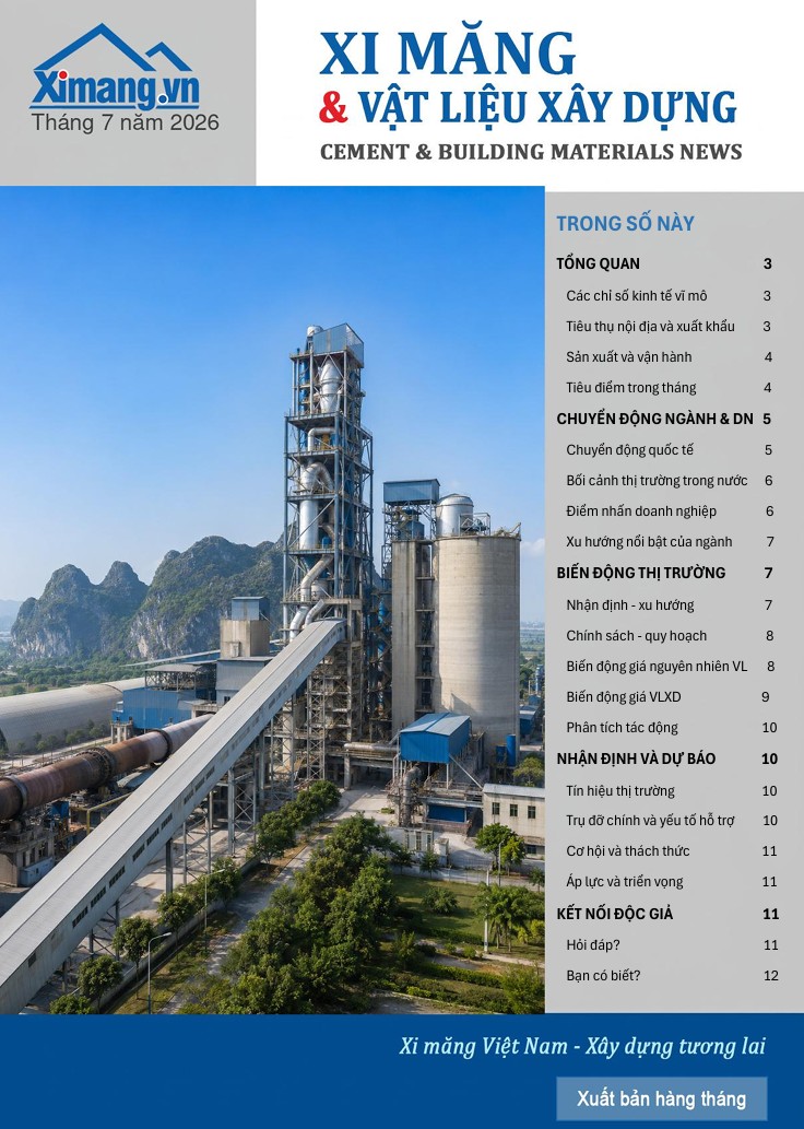 CIDC xuất bản Bản tin Xi măng và VLXD tháng 07/2026: Thị trường duy trì đà phục hồi, doanh nghiệp bước vào giai đoạn cạnh tranh bằng hiệu quả