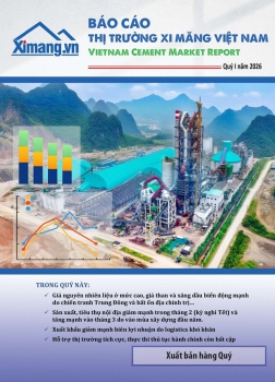 Xuất bản Báo cáo Thị trường Xi măng Việt Nam Quý I/2026: Áp lực chi phí gia tăng, thị trường bước vào giai đoạn điều chỉnh