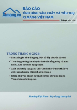 Phát hành Báo cáo sản xuất và tiêu thụ xi măng tháng 06/2026
